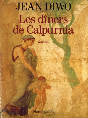 cover image of Les dîners de Calpurnia